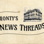 Title image for Monty's News Threads